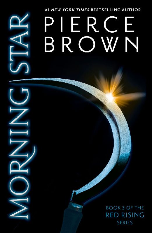 Red Rising 3. Morning Star