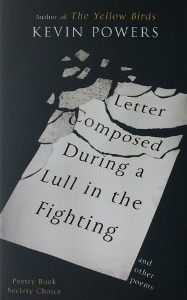 Letter Composed During a Lull in the Fighting