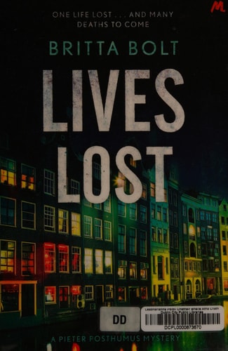 Lives Lost: Pieter Posthumus Mystery 2