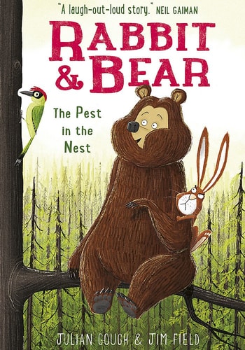 Rabbit and Bear: The Pest in the Nest: Book 2