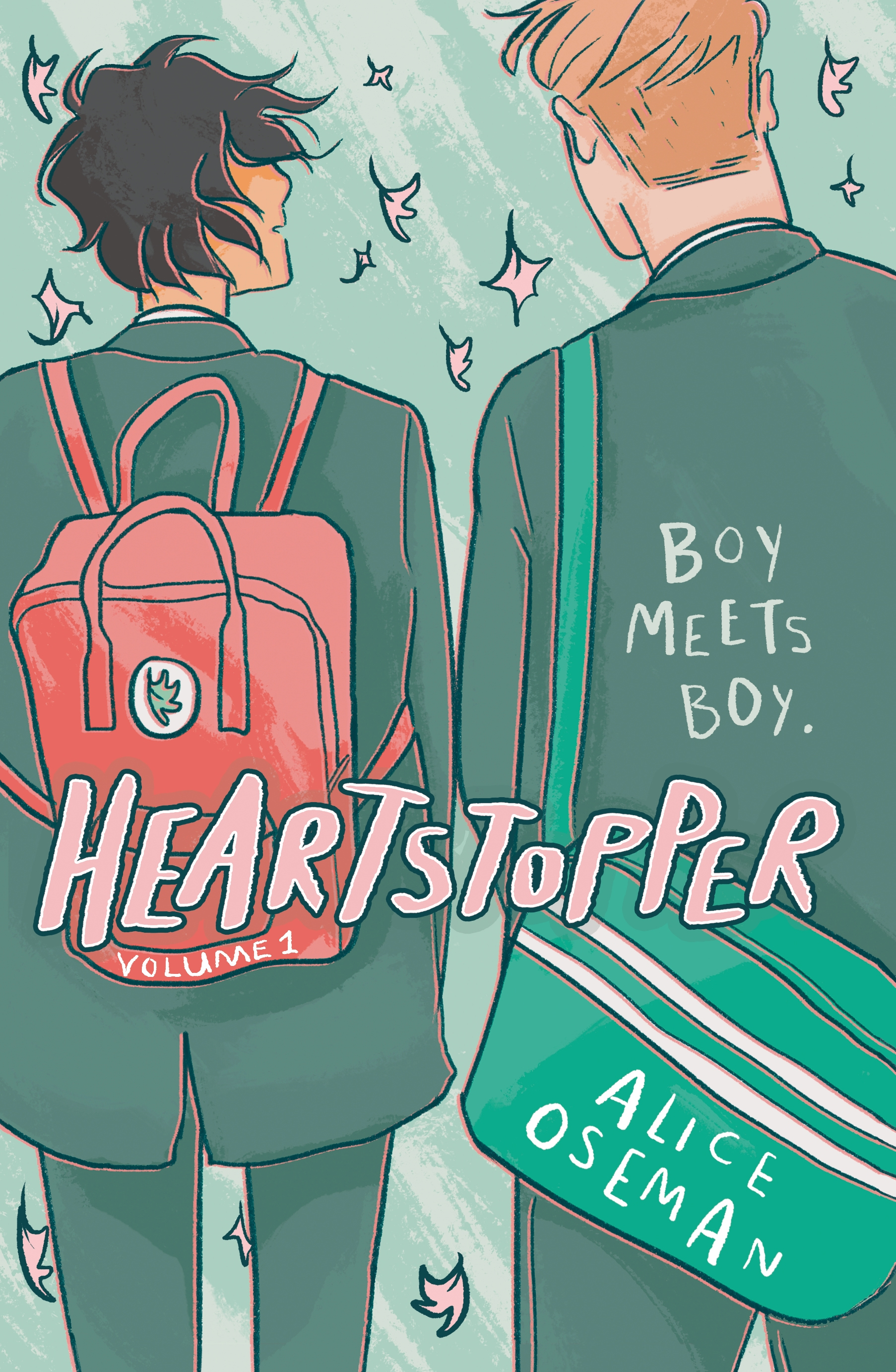 Heartstopper Volume 1: The bestselling graphic novel, now on Netflix!