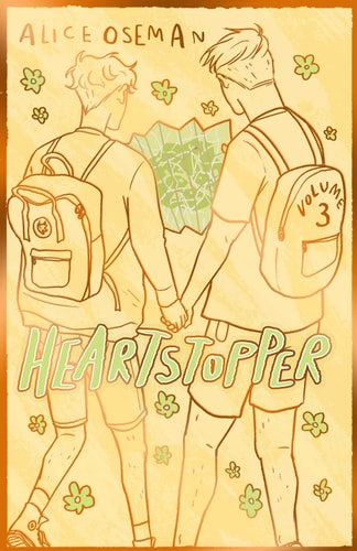 Heartstopper: Volume 3: Alice Oseman