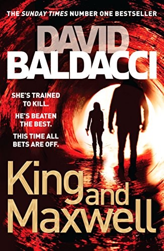 King and Maxwell [Paperback] [Jan 01, 2013] David Baldacci