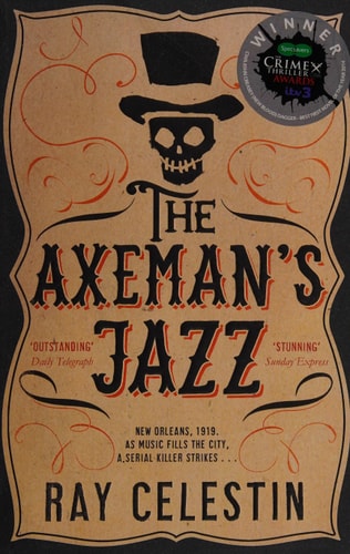 The Axeman's Jazz (City Blues Quartet, Band 1)