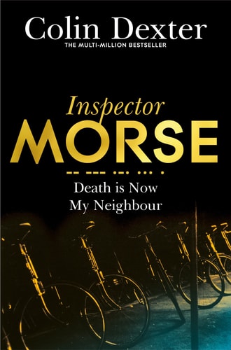 Death Is Now My Neighbour