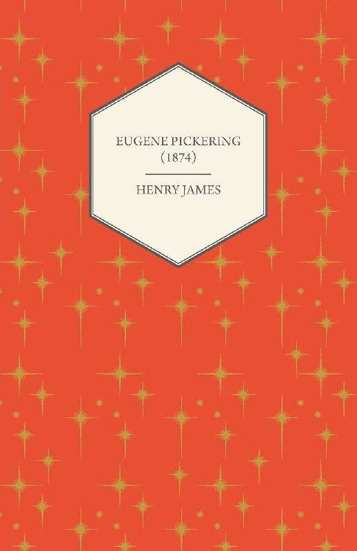 Eugene Pickering (1874)