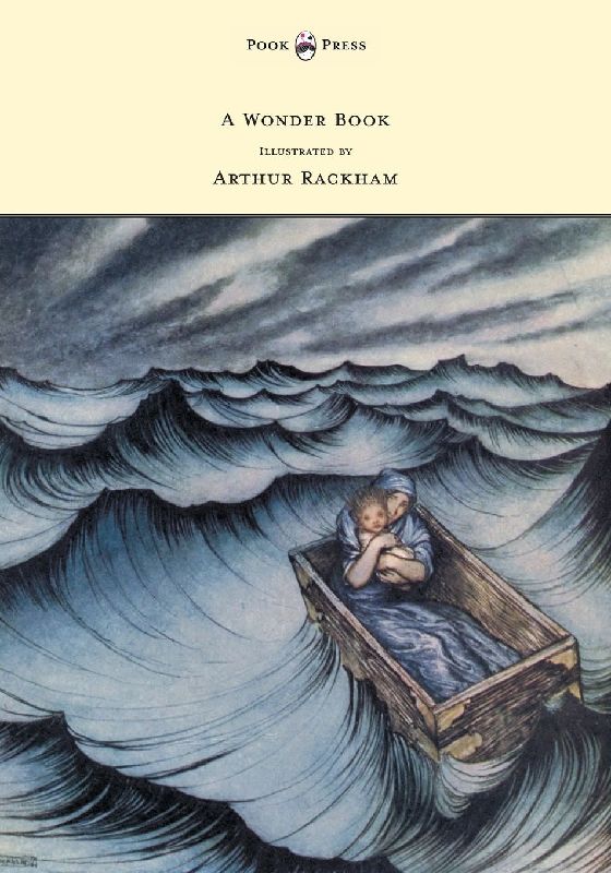 A Wonder Book - Illustrated by Arthur Rackham