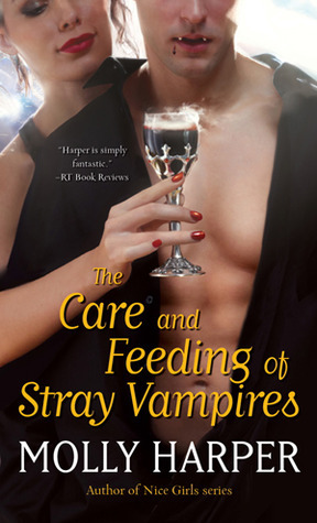 The Care and Feeding of Stray Vampires (Volume 6) (Half-Moon Hollow Series, Band 6)