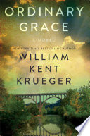 Ordinary Grace: A Novel