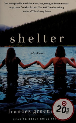Shelter: A Novel