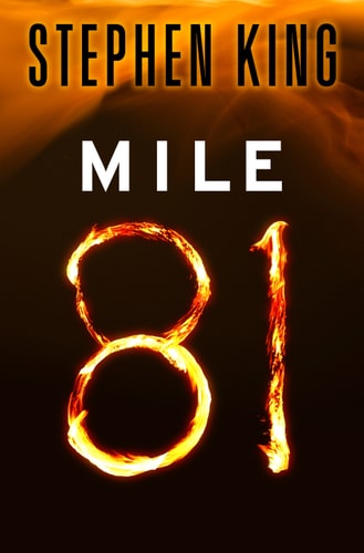 Mile 81 (Kindle Single)