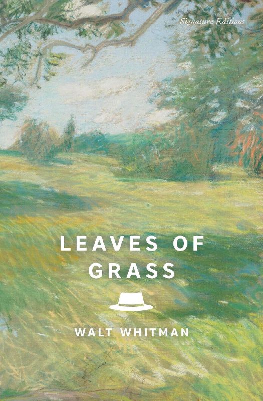 Leaves of Grass (Signature Editions)