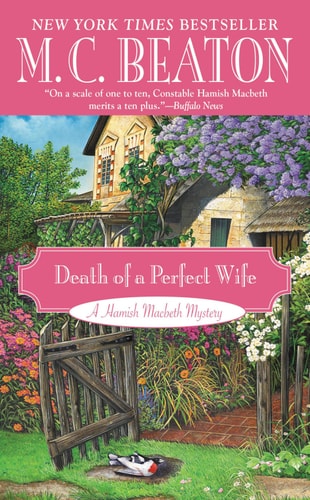 Death of a Perfect Wife (Hamish Macbeth Mysteries Book 4)