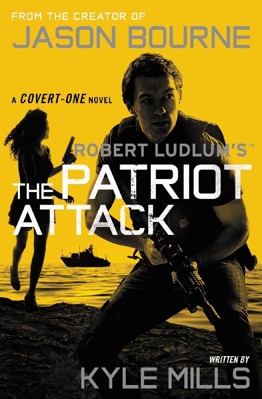 Robert Ludlum's the Patriot Attack