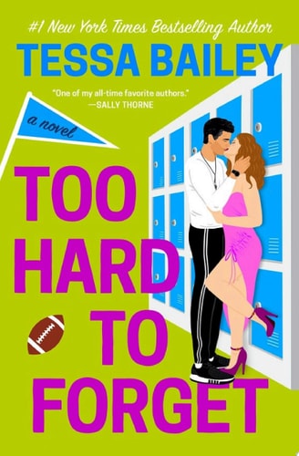 Too Hard to Forget (Romancing the Clarksons Book 3)