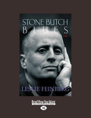 Stone Butch Blues: A Novel (Large Print 16pt)