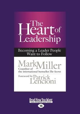 The Heart of Leadership