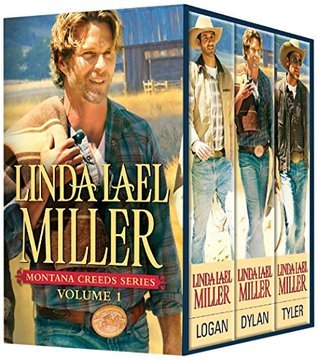 Linda Lael Miller Montana Creeds Series Volume 1: An Anthology