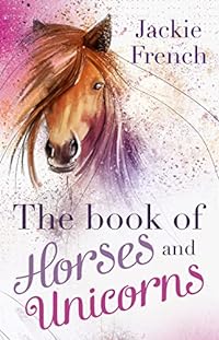 BOOK OF HORSES AND UNICORNS