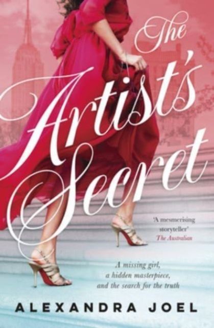 The Artist's Secret: The new gripping historical novel with a shocking secret from the bestselling author of The Paris Model and The Royal Correspondent