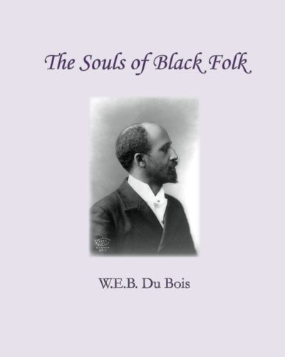 The Souls of Black Folk