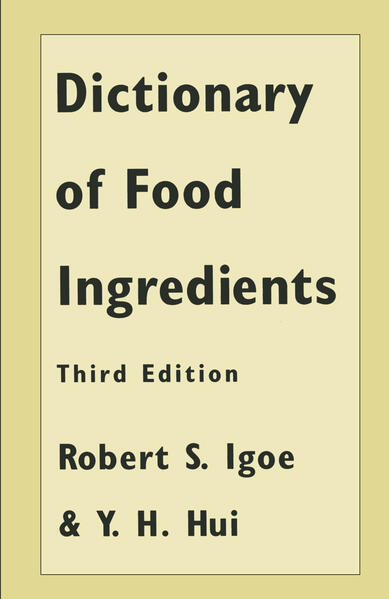 Dictionary of Food Ingredients