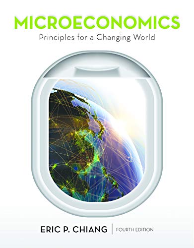 Microeconomics: Principles for a Changing World