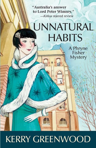 Unnatural Habits (Phryne Fisher Mysteries)