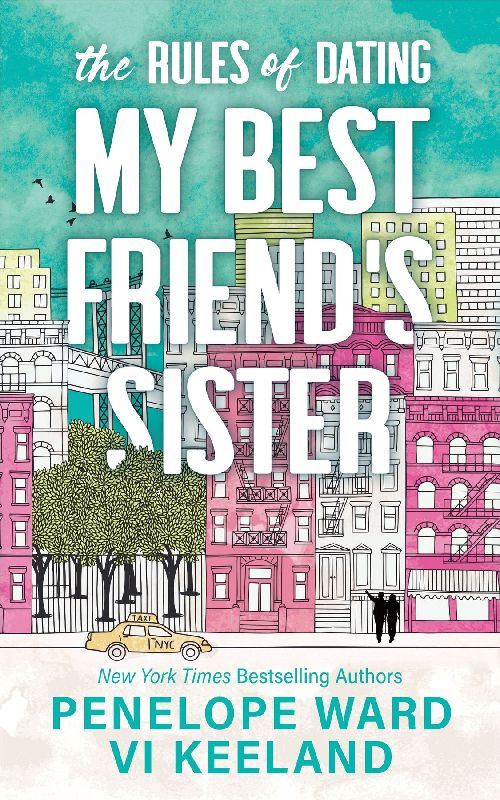 The Rules of Dating My Best Friend's Sister