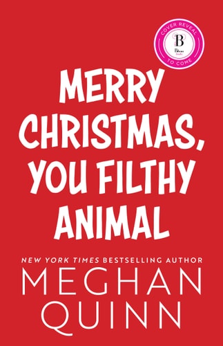 Merry Christmas, You Filthy Animal