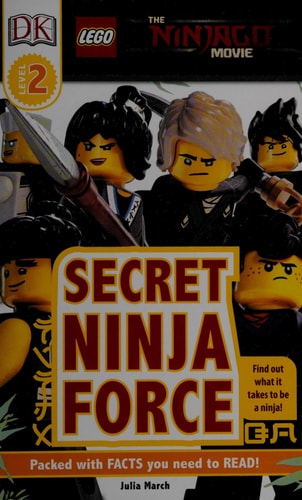 DK Readers L2: The LEGO® NINJAGO® MOVIE : Secret Ninja Force (DK Readers Level 2)