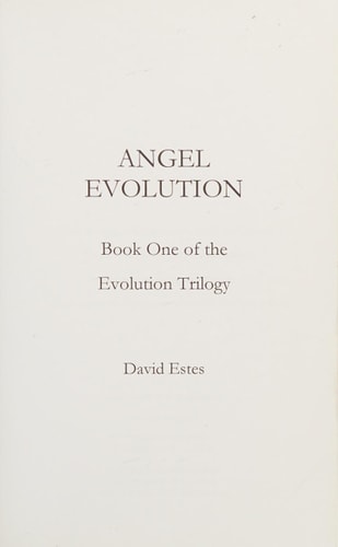 Angel Evolution: Book One of the Evolution Trilogy