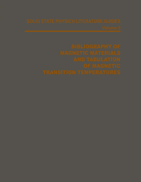 Bibliography of Magnetic Materials and Tabulation of Magnetic Transition Temperatures