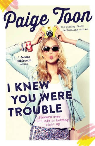 I Knew You Were Trouble: A Jessie Jefferson Novel (2) (Jessie Jefferson Novels)