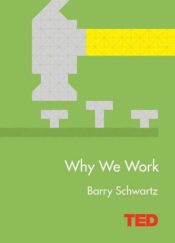 Why We Work (Ted)