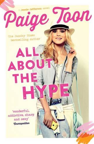 All About the Hype (Volume 3) (Jessie Jefferson Novels, Band 3)
