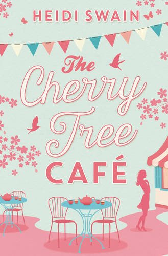 The Cherry Tree Cafe: Cupcakes, crafting and love - the perfect summer read for fans of Bake Off