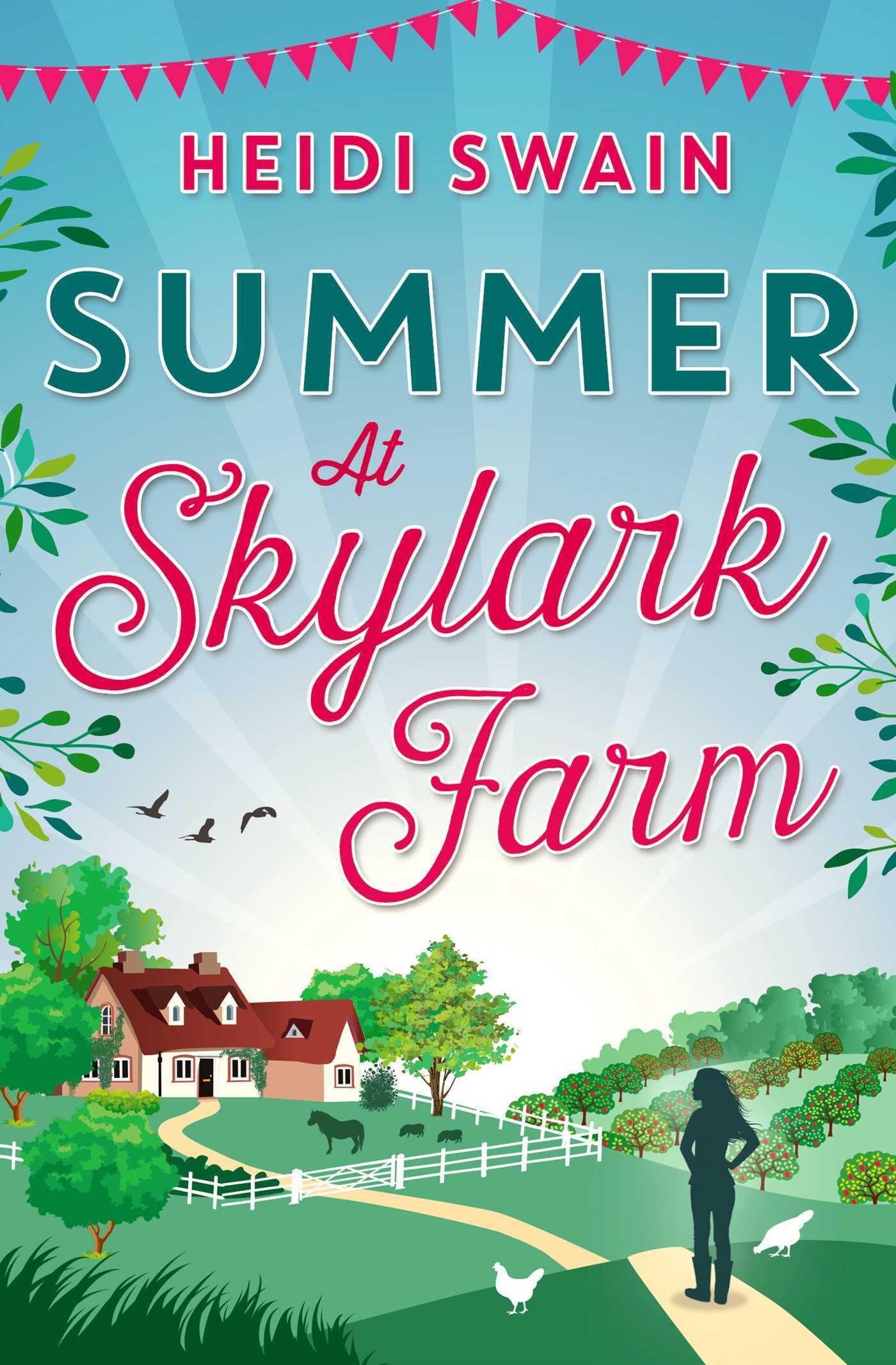 Summer at Skylark Farm: The perfect summer escape to the country