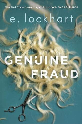 Genuine Fraud: A masterful suspense novel from the author of the unforgettable bestseller We Were Liars