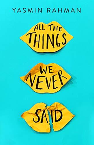 All The Things We Never Said