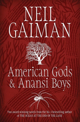 Neil Gaiman TPB Bind Up - American Gods and Anansi Boys