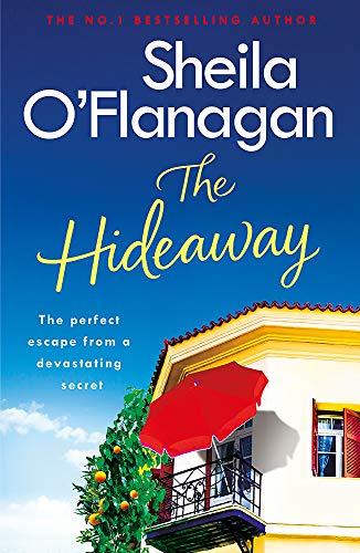 The Hideaway: There's no escape from a shocking secret - from the No. 1 bestselling author