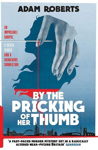 By the Pricking of Her Thumb