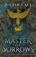 Master of Sorrows: The Silent Gods Book 1