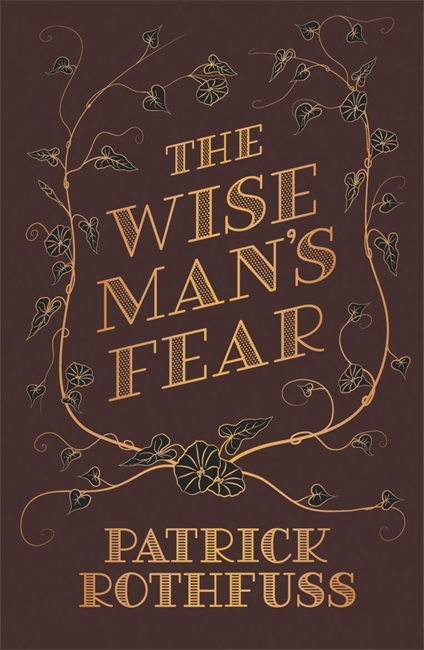 The Wise Man's Fear: The Kingkiller Chronicle: Book 2