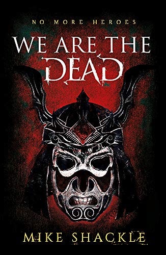 We Are The Dead: Book One (the Last War)