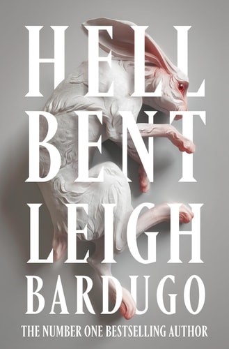 Hell Bent (2023): The global sensation from the creator of Shadow and Bone (Alex Stern)