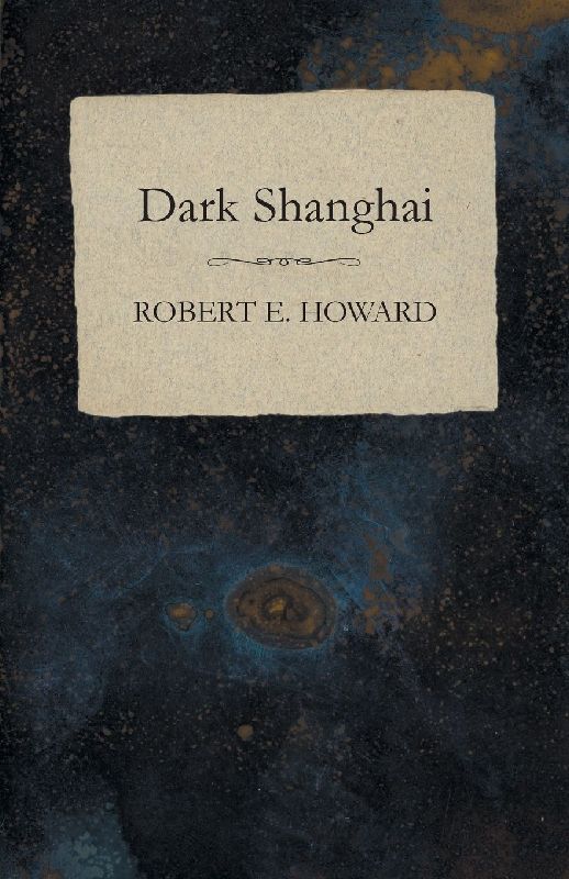 Dark Shanghai