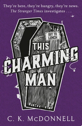 This Charming Man: (The Stranger Times 2)