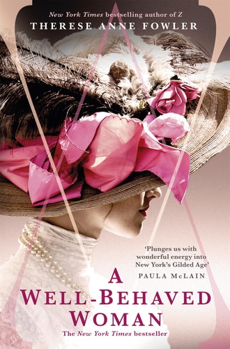 A Well-Behaved Woman: a novel of the Vanderbilts